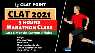 CLAT 2021 Current Affairs | Marathon Class-  CLAT,AILET & DU LLB  | CLAT POINT