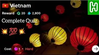 🇻🇳 Vietnam Quiz Answers | HICH App | Earn in Pound | Joining Link Available in Description