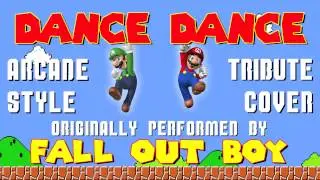 DANCE DANCE BY FALL OUT BOY (VIDEO GAME STYLE COVER TRIBUTE) - ARCADIA MANIA