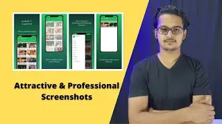Make Beautiful Screenshots For Android App | Free | Easily