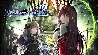 Death end re;Quest 2 прохождение 2