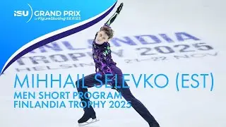 Mihhail SELEVKO (EST) | Men Short Program | Finlandia Trophy 2025 | #GPFigure