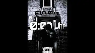 Flouzeee - 0Uhr (Official Video)