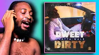 Nigerian 🇳🇬 React To Shatta Wale - Dweet Dirty (Audio Slide) 🇳🇬🇬🇭🔥😂