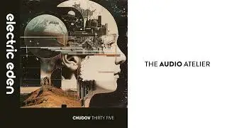 Chudov - Thirty Five [Electric Eden Records]