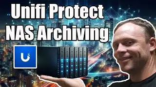 Unifi Protect NAS Archiving