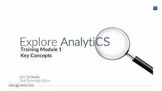 Explore Analytics Training Module 1- Key Concepts
