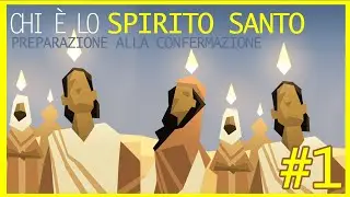 Chi è lo SPIRITO SANTO? | Preparare i RAGAZZI alla Confermazione (1 di 2)