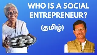 Who is a Social Entrepreneur?|Social Entrepreneurship|Business Ideas|Career Goals|Tamil