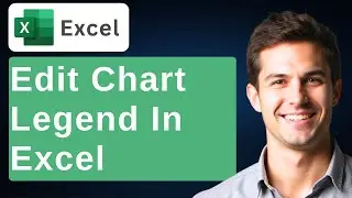 How To Edit And Rename Legend In Microsoft Excel Chart [2026 Guide]