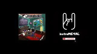 Limp Bizkit - Dirty Rotten Bizkit (INSTRUMENTAL)