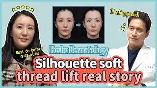 [HUSHU]Silhouette soft thread lift real story - before and after !