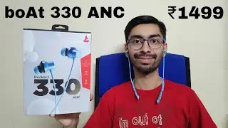 boAt Rockerz 330 ANC unboxing & Review | Best Wireless Neckband Earphones under 1500 rs