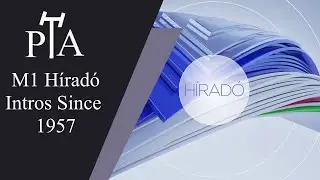 M1 Híradó Intros Since 1957