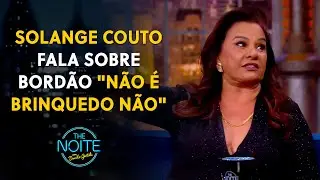 Solange conta quais foram os lugares mais inusitados que ouviu o seu bordão | The Noite (31/08/22)