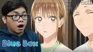 Is She Going To Make A Move ??? | Blue Box Episode 23 Reaction