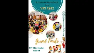 VBS 2022 Final Day Closing Session, Sunday, 30th October 2022, 5:00 pm.