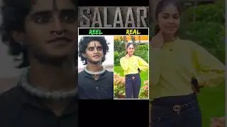 Salaar: Part 2 Reel vs Real #shorts #viral#cast #salaar #actor #actress #prabhas #reelvsreal #hit