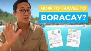 HOW TO TRAVEL TO BORACAY in the NEW NORMAL (requirements + tips)