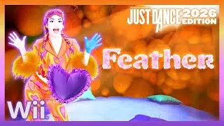 Just Dance 2026 Edition (Wii) - Feather by Sabrina Carpenter (12.9k)
