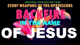 MFM PRAY YOUR WAY INTO 2026 | 28TH DEC. PRAYER & FASTING MIDNIGHT PRAYERS TO CONQUER THE YEAR 2026