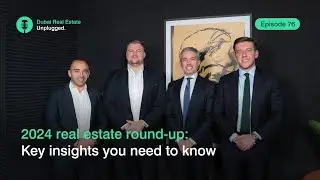 Episode 76: 2024 real estate round-up: Key insights you need to know