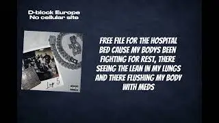 D block europe- no cellular site (lyric video)