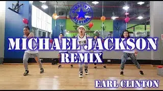 Michael JAckson Remix | Zumba&reg; | Earl Clinton