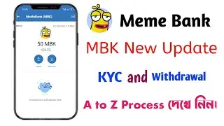 Meme Bank Airdrop | Meme bank KYC Verification and Withdrawal  New Update || MBK Token Airdrop ||