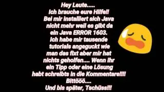 ICH BRAUCHE HILFE!!!! Java ERROR 1603