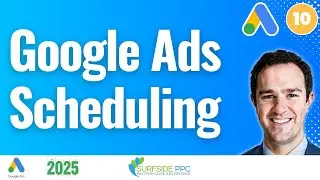 Google Ads Ad Scheduling Best Practices