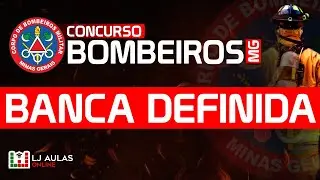 Concurso Bombeiros MG | Banca Definida | NOTÍCIAS CBMMG 2022