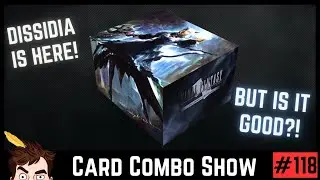 Dissidia Final Fantasy Box Review! // Card Combo Show #118