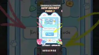 NEW SECRET CODE❗️🍡✨️ TANGHULU MASTER  LATEST UPDATE  #new #cute #secretcode #tanghulumaster