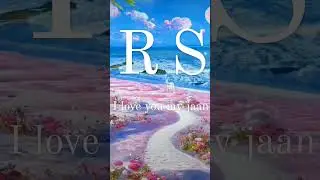 RS name love//RS name latter's video//RS name Whatsapp status video//RS name love you my jaan
