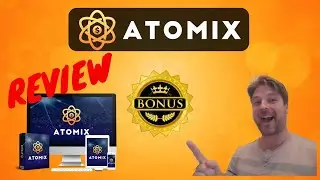 Atomix Review 🔥 WARNING 🔥 Don't Miss My Insane 🎁 Bonuses! 🎁 🎁