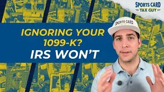 Ignoring Your 1099-K? The IRS Won&rsquo;t&mdash;Here&rsquo;s What to Do