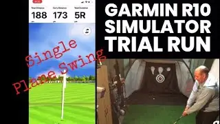 Garmin R10 Simulator first trial run | garagegolf | single plane swing #getgoodgolf #lefthandedgolf