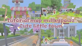 𐙚 ˖ ݁ 🏠🌳tutorial map millkypawz cute little town || tutorial minecraft🏡