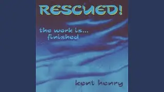 You Rescued Me