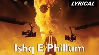 Ishq-E-Fillum | Full Song with Lyrics | SHAMITABH