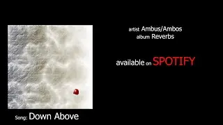 Down Above (Ambus original music)