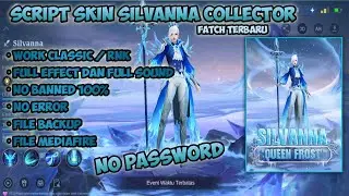 Script Skin Silvana Collector No Password Patch Terbaru - mobile legends