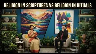 Exploring the Essence of Rituals, Love, and Scriptural Wisdom by Prof Geetika | Episode - 139