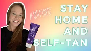 AT HOME SELF-TANNING TIPS using Norvell's Venetian Rapid Self-Tanning Lotion WITH ME