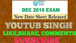 IGNOU DEC 2019 TERM END EXAM FINAL DATESHEET RELEASED ||CHECK  YOUR DATESHEET||IGNOU DATESHEET