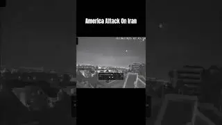 America Attack On Iran nuclear sites CCTV Footage #usattacksiran #iran #usiran