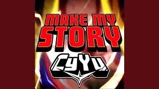 Make My Story (From 