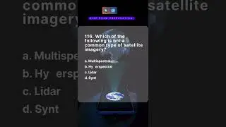 Q.116. GISP EXAM PREP&mdash;Satellite Imagery. #interview #gis #arcgis #arcgispro #quiz #shorts #career