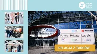 Targi Marek Własnych 2024 w Kielcach - relacja